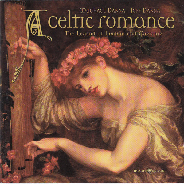 ladda ner album Mychael Danna Jeff Danna - A Celtic Romance The Legend Of Liadain And Curithir