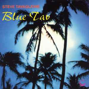 Steve Tavaglione - Blue Tav album cover