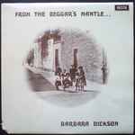 Barbara Dickson – From The Beggar's Mantle......Fringed With Gold