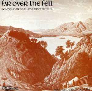 Paul And Linda ADAMS☆Far Over The Fell U | gulatilaw.com