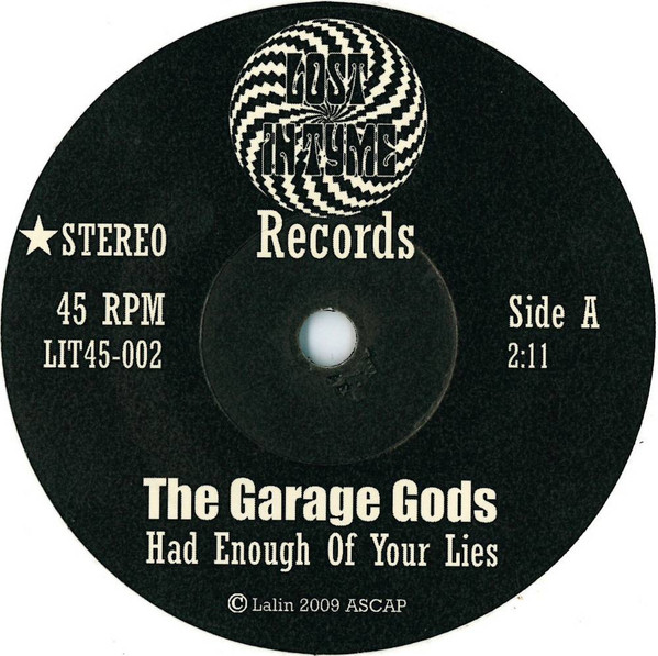 descargar álbum Garage Gods - Had Enough Of Your Lies