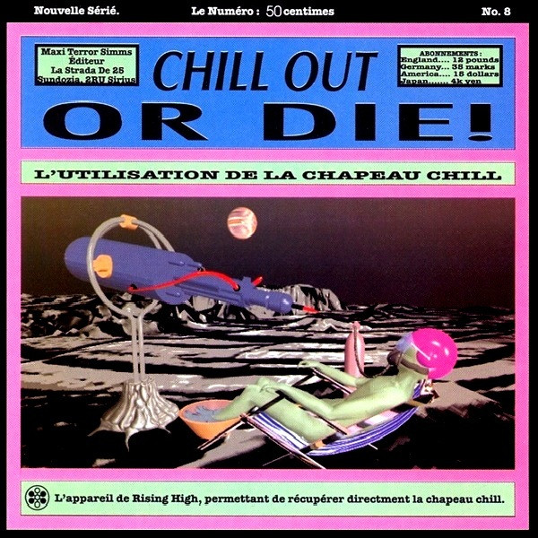 Chill Out Or Die! (1995, CD) - Discogs