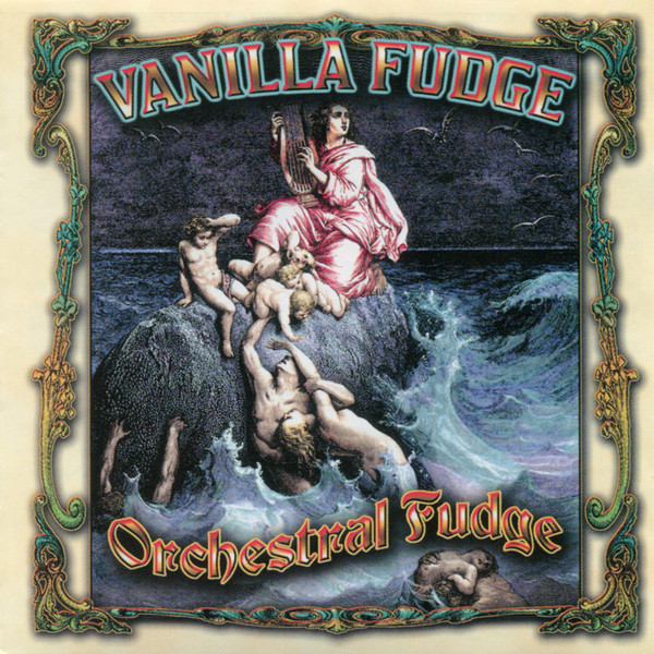 Vanilla Fudge – Orchestral Fudge (2008, CD) - Discogs