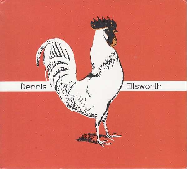 Album herunterladen Dennis Ellsworth - Chesterfield Dweller Of The Year
