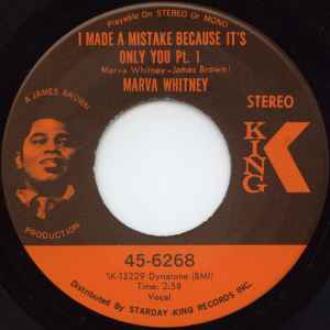 I Made A Mistake Because It's Only You - Marva Whitney