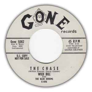 Wild Bill And The Blue Denims - The Chase / Mona My Love album cover