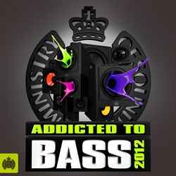 Various - Addicted To Bass 2012
