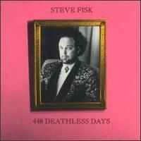 Steve Fisk - 448 Deathless Days album cover