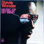 Stevie Wonder – Music Of My Mind (Gatefold, Vinyl) - Discogs