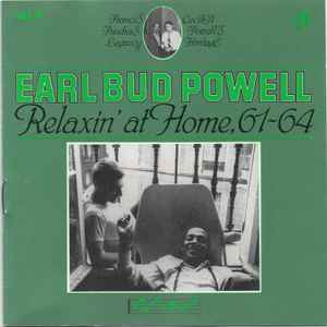 Relaxin' At Home, 61-64 - Earl Bud Powell