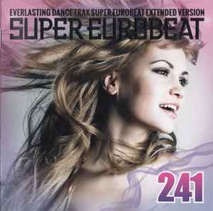 Super Eurobeat Vol. 245 - Non-Stop Mega Mix (2017, CD) - Discogs