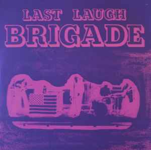 The Brigade (3) - Last Laugh