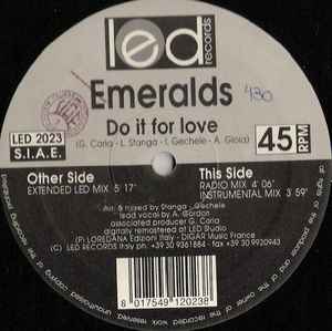 Emeralds - Do It For Love