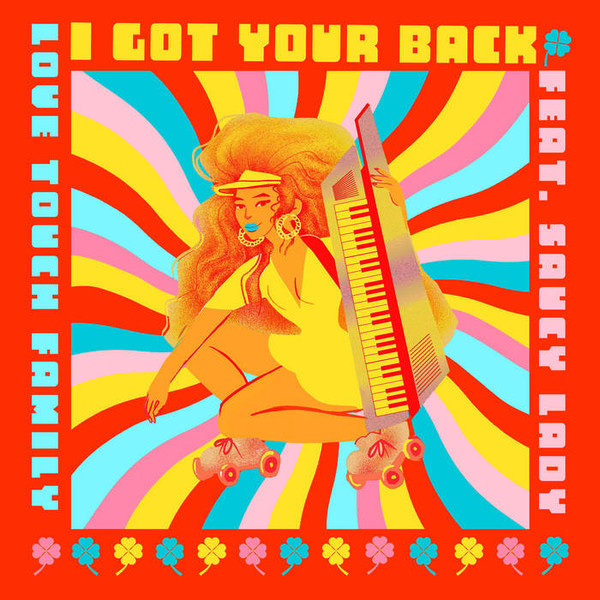 Love Touch Family Feat. Saucy Lady – I Got Your Back (2020, Vinyl