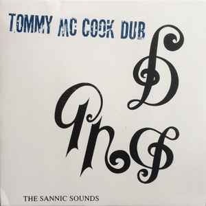 The Sannic Sounds - Tommy McCook Dub