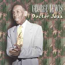 George Lewis (2) - Doctor Jazz album cover