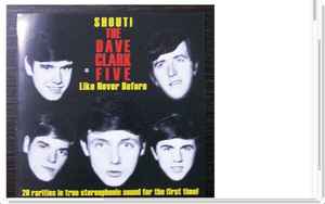 The Dave Clark Five – Shout! (2013, CD) - Discogs