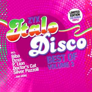 Обложка альбома ZYX Italo Disco - Best Of - Volume 3 от Various