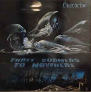 Overdrive (20) - Three Corners To Nowhere