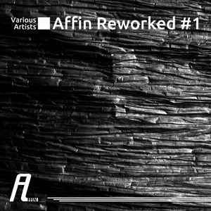 Various - Affin Reworked 1 album cover