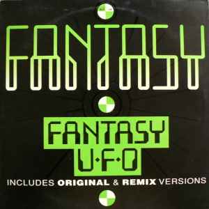 Fantasy UFO - Fantasy (Includes Original & Remix Versions)