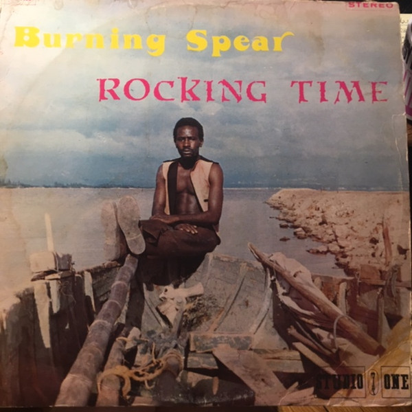 Burning Spear - Rocking Time | Releases | Discogs