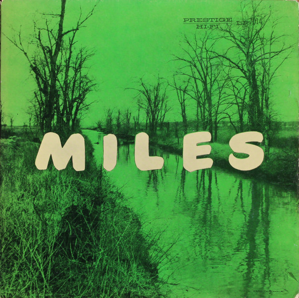 The New Miles Davis Quintet – Miles (1956, Vinyl) - Discogs