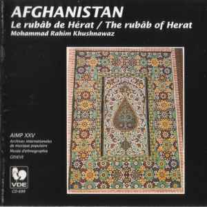 Mohammad Rahim Khushnawaz - Afghanistan: Le Rubâb De Hérat = The Rubâb Of Herat album cover