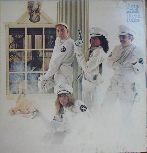 Cheap Trick - Dream Police | Releases | Discogs