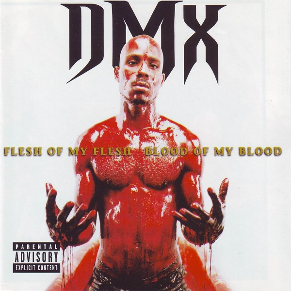 DMX – Flesh Of My Flesh, Blood Of My Blood (2013, 180 Gram, Vinyl 