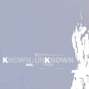 Known Unknown - The Known:Unknown Sessions @ Moving Shadow