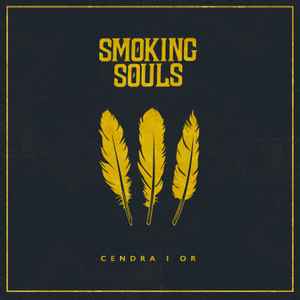 Smoking Soul's - Cendra I Or album cover