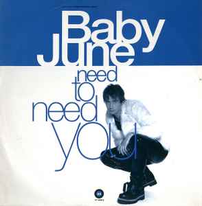 Baby June - Need To Need You album cover