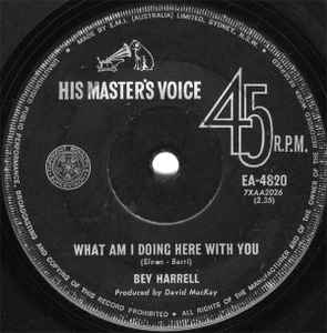 Bev Harrell - What Am I Doing Here With You