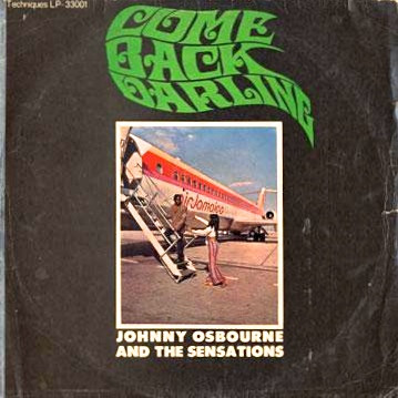 Johnny Osbourne And The Sensations – Come Back Darling (2007, CD