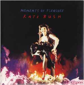 Kate Bush – Moments Of Pleasure (1993, Card Sleeve, CD) - Discogs