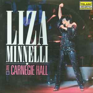 Liza Minnelli - Liza Minnelli At Carnegie Hall album cover