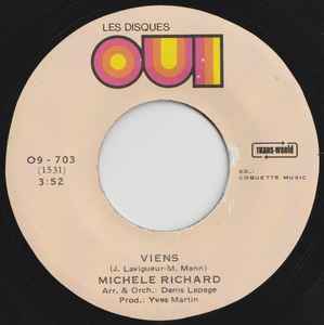 Michèle Richard - Viens / Dites-Lui Que Je L'Attend album cover