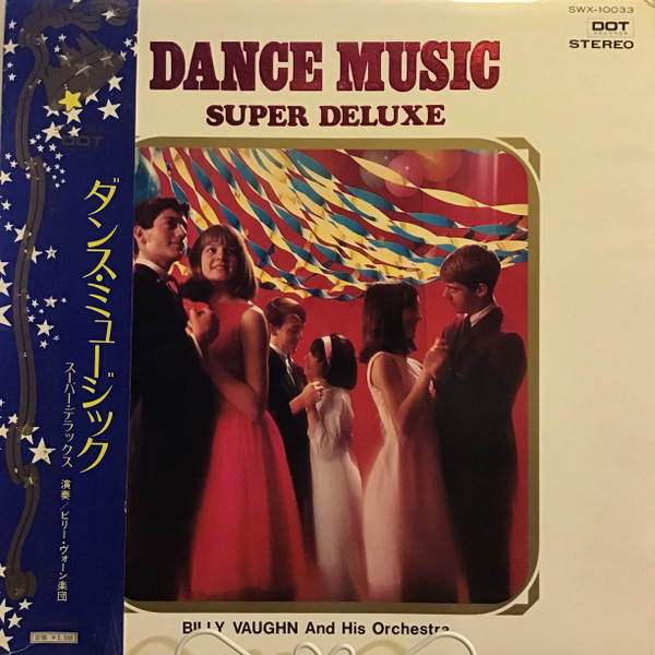 Billy Vaughn And His Orchestra - Dance Music Super Deluxe