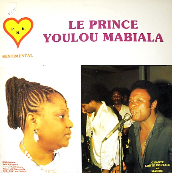 descargar álbum Le Prince Youlou Mabiala Et Son Orchestre Kamikaze Loningisa - Sentimental