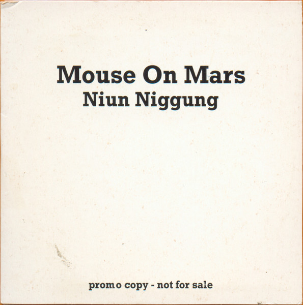 Mouse On Mars - Niun Niggung | Releases | Discogs