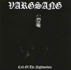 Call Of The Nightwolves - Vargsang