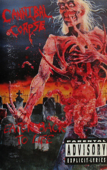 Cannibal Corpse – Eaten Back To Life (1990, Cassette) - Discogs