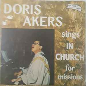 Doris Akers – Doris Akers Sings In Church For Missions (1964