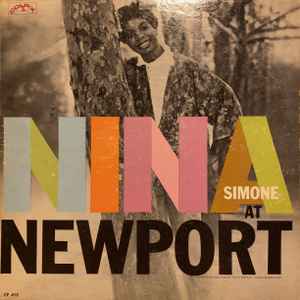 Nina Simone - Nina At Newport | Releases | Discogs