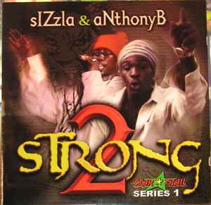 Sizzla - 2 Strong - Series 1 album cover