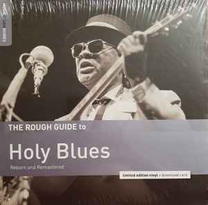 Various - The Rough Guide To Holy Blues (Reborn And Remastered) album cover