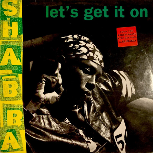Shabba Ranks – Let's Get It On (1995, Vinyl) - Discogs