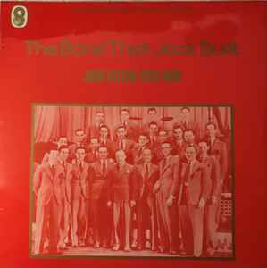 The Band That Jack Built (Jack Hylton 1935-1939) - Jack Hylton