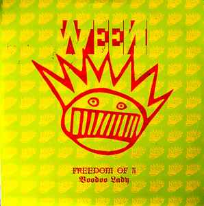 Ween - Freedom Of 76 / Voodoo Lady album cover